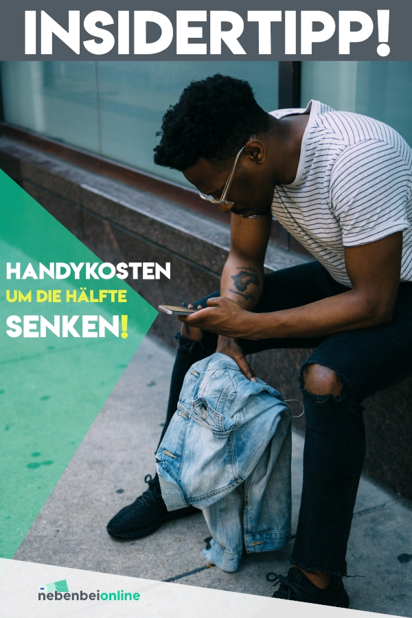 Insidertipp zum Senken der Kosten des Mobilfunkvertrages