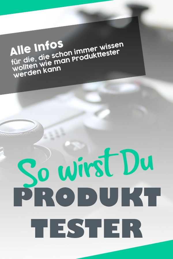 So wirst Du Produkttester