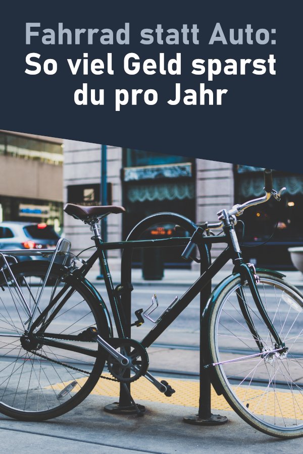 Fahrrad statt Auto Unglaublich hohes Sparpotenzial für