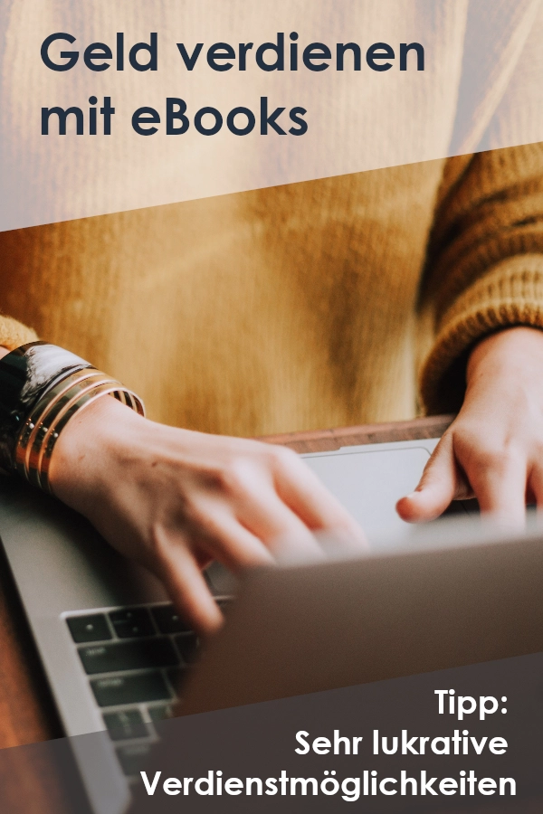Geld mit Ebooks verdienen