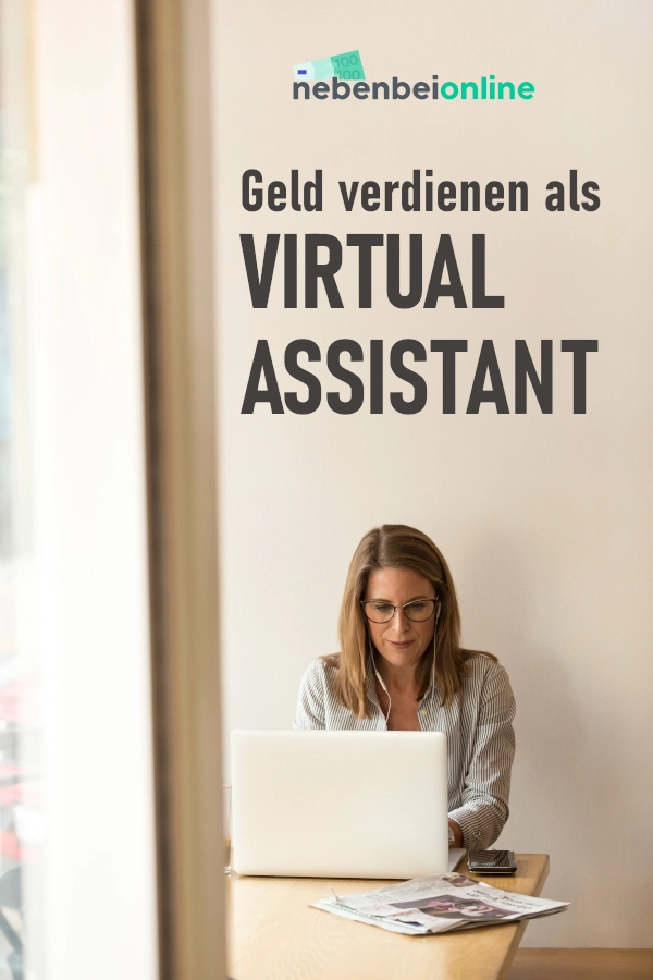 Geld verdienen als Virtual Assistant