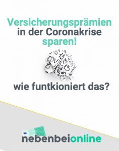 Versicherungsprämie während der Coronakrise sparen