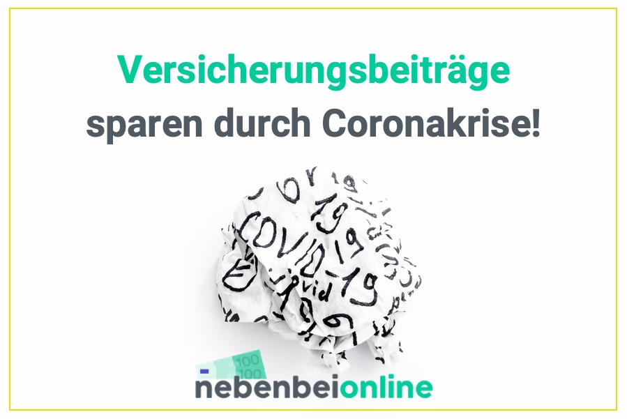 Versicherungsbeiträge sparen durch Coronakrise