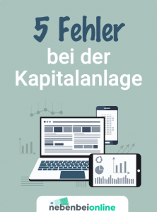 5 Fehler bei der Kapitalanlage