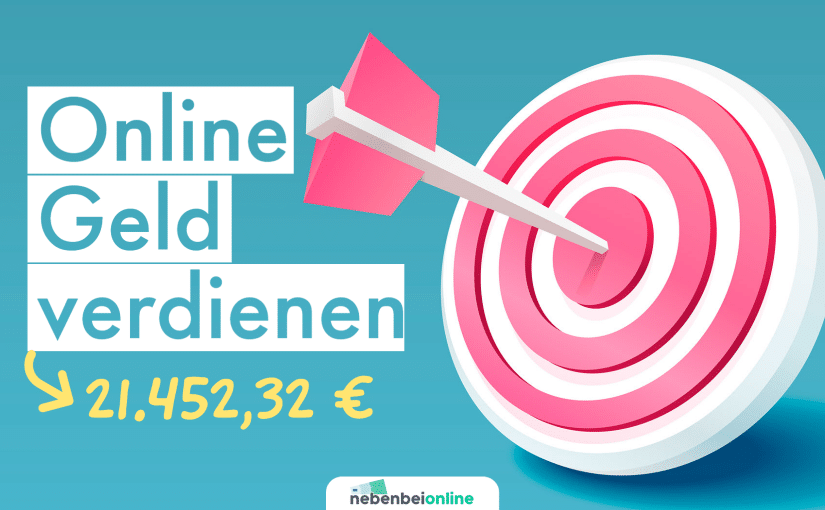 Online Geld verdienen in 2021