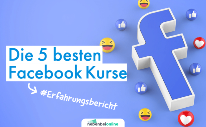 Die besten Facebook Kurse für Werbung und Umsatz