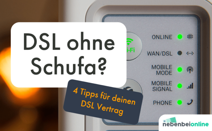 DSL ohne Schufa – 4 Tipps, wie es trotzdem klappt!