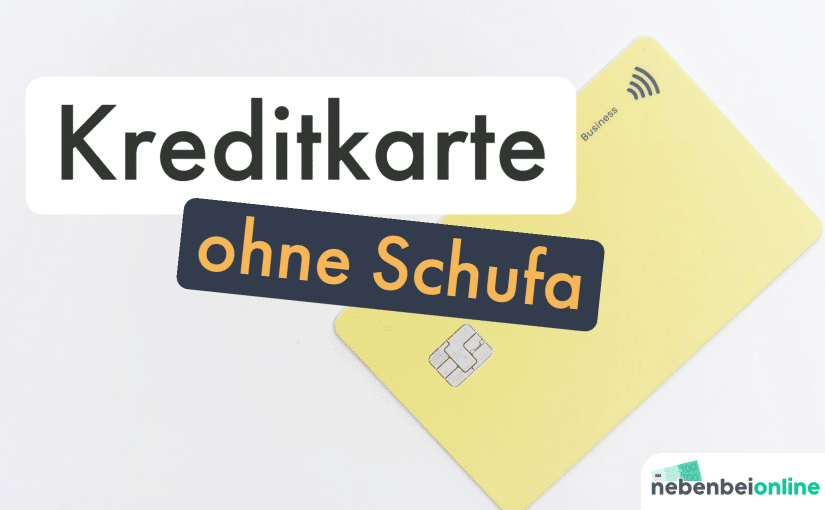 Kreditkarte ohne Schufa