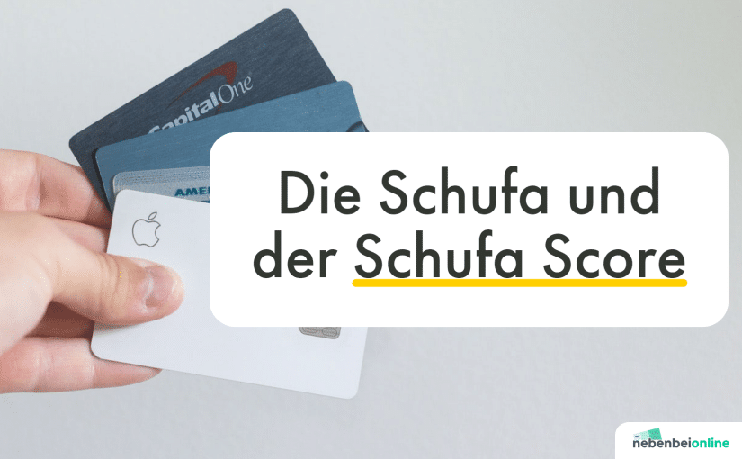 Schufa und Schufa Score